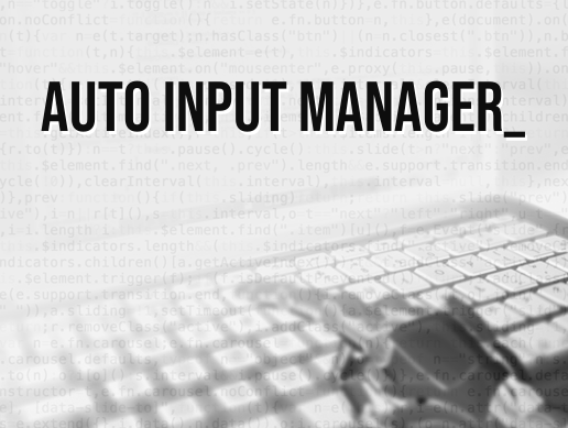 Auto Input Manager